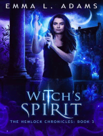 Witch's Spirit: The Hemlock Chronicles, #3