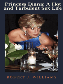 Princess Diana: A Hot and Turbulent Sex Life by Robert J. Williams ...