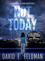 Not Today: Dora Ellison Mystery Series, #1