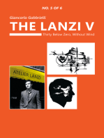 The Lanzi V: Thirty Below Zero, Without Wind