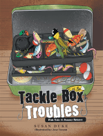 Tackle Box Troubles: Fish Tale #1: Sammy Spinner