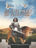 Addicted for Purpose!: He Set Me Free!