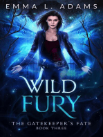 Wild Fury: The Gatekeeper's Fate, #3
