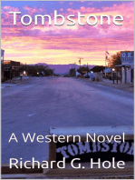 Tombstone: A Western Novel: Far West, #4