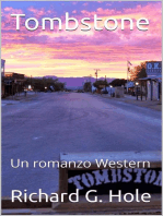 Tombstone: Un Romanzo Western: Far West (i), #4