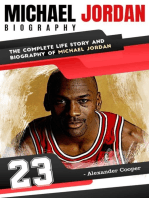 Michael Jordan Biography: by Alexander Cooper - The Complete Life Story and Biography of Michael Jordan