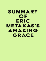 Summary of Eric Metaxas's Amazing Grace