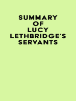 Summary of Lucy Lethbridge's Servants
