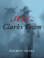 A Wolf In Clarks Town