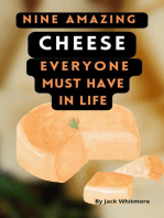 Nine Amazing Cheese Everyone Must Have In Life