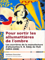 Pour sortir les allumettières de l’ombre: Les ouvrières de la manufacture d’allumettes E. B. Eddy de Hull (1854-1928)