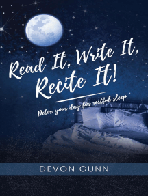 Read It, Write It, Recite It!: Detox your day for restful sleep
