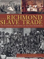 The Richmond Slave Trade: The Economic Backbone of the Old Dominion