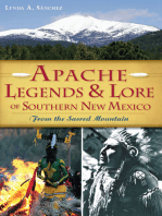 Apache Legends & Lore of Southern New Mexico: From the Sacred Mountain