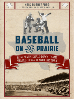 Baseball on the Prairie: How Seven Small-Town Teams Shaped Texas League History