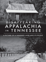 Disappearing Appalachia in Tennessee: A Picture of a Vanished Land and Its People