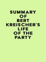 Summary of Bert Kreischer's Life of the Party
