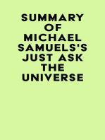 Summary of Michael Samuels's Just Ask the Universe
