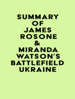 Summary of James Rosone & Miranda Watson's Battlefield Ukraine