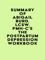 Summary of Abigail Burd, LCSW, PMH-C's The Postpartum Depression Workbook
