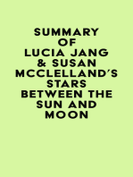 Summary of Lucia Jang & Susan McClelland's Stars Between the Sun and Moon