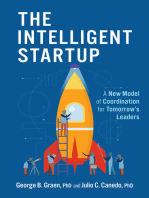 The Intelligent Startup: A New Model of Coordination for Tomorrow's Leaders