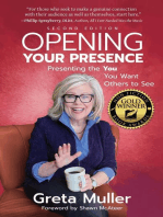 Opening Your Presence