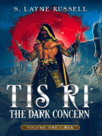 Tis Ri: The Dark Concern - eBook: Volume One - "War"