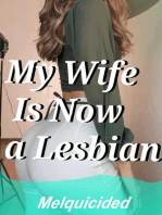 My Wife Is Now a Lesbian