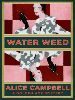 Water Weed: A Golden Age Mystery