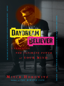 Daydream Believer By Mitch Horowitz Ebook Scribd