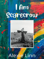 I Am Scarecrow