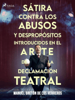 Sátira contra los abusos y despropósitos introducidos en el arte de la declamación teatral