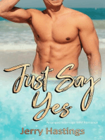 Just Say Yes - Arranged Marriage MM Romance