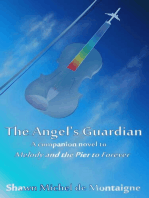 The Angel's Guardian: Melody and the Pier to Forever, #5