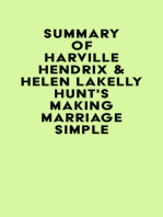 Summary of Harville Hendrix & Helen LaKelly Hunt's Making Marriage Simple