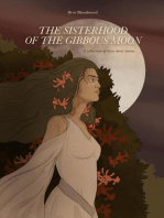 The Sisterhood of The Gibbous Moon