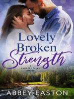 Lovely Broken Strength: Cypress Falls Romance, #2