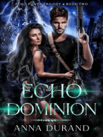 Echo Dominion: Echo Power Trilogy, #2