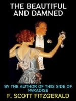 The Beautiful and Damned: By The Author of This Side of Paradise