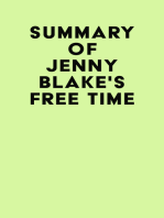 Summary of Jenny Blake's Free Time