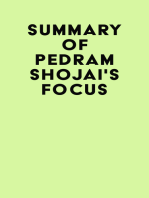 Summary of Pedram Shojai's Focus