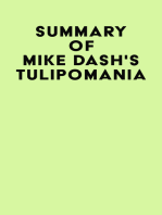 Summary of Mike Dash's Tulipomania