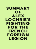 Summary of Alex Lochrie's Fighting for the French Foreign Legion