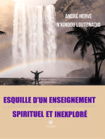 Esquille d’un enseignement spirituel et inexploré: Roman