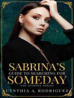 Sabrina's Guide to Searching for Someday