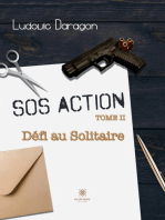 SOS Action - Tome 2: Défi au Solitaire