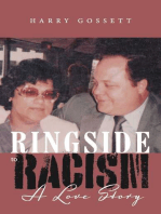 Ringside to Racism: A Love Story
