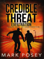 Exfiltration: Credible Threat, #13