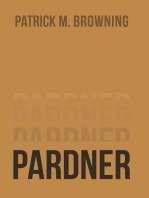 Pardner 3: The Life of a Modern-Day Cowboy